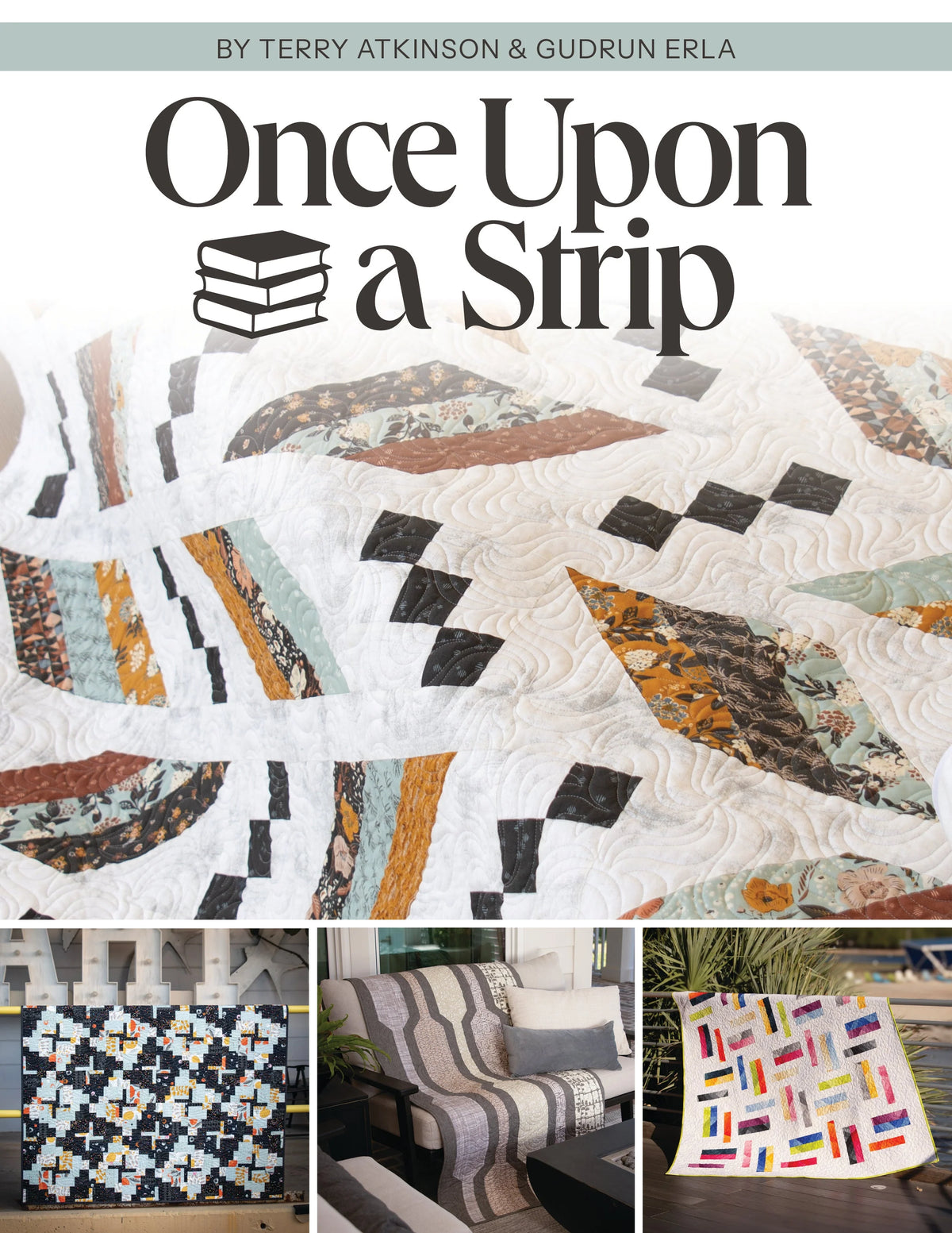 Once Upon a Strip by Terry Atkinson & Gudrun Erla